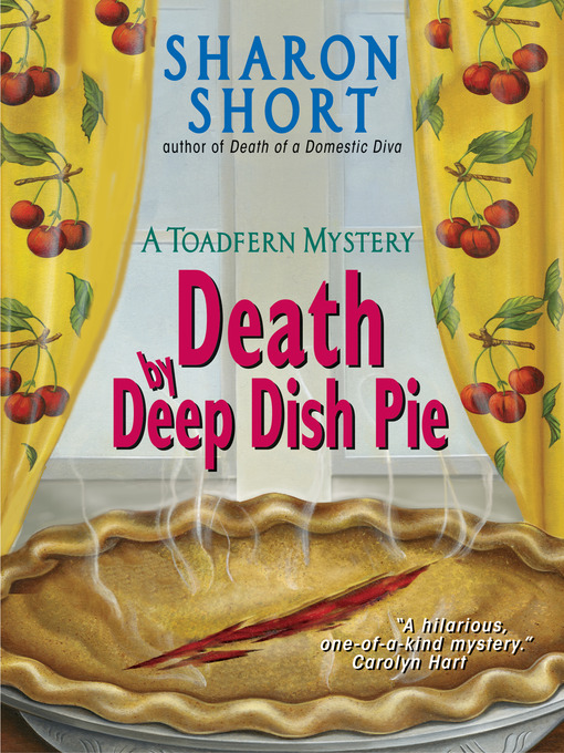 Title details for Death by Deep Dish Pie by Sharon Short - Available